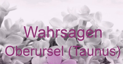 Wahrsagen Oberursel (Taunus) | Top-Experten für Kartenlegen, Wahrsagen, Hellsehen, Zukunftsdeutung.